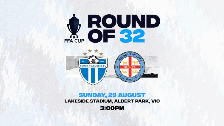 FFA Cup Round of 32 vs South Melbourne FC