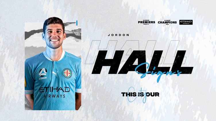 Melbourne City sign defender Jordon Hall