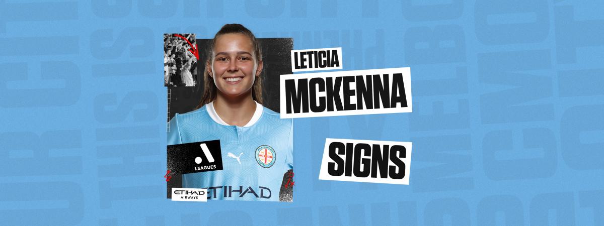 City sign midfielder Leticia McKenna on twoyear deal Melbourne City